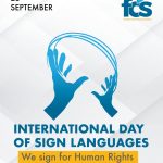 Working towards Social inclusion of people with Disabilities: INTERNATIONAL WEEK OF THE DEAF